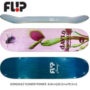 Shape Flip Maple Flower Power David Gonzalez 8.0